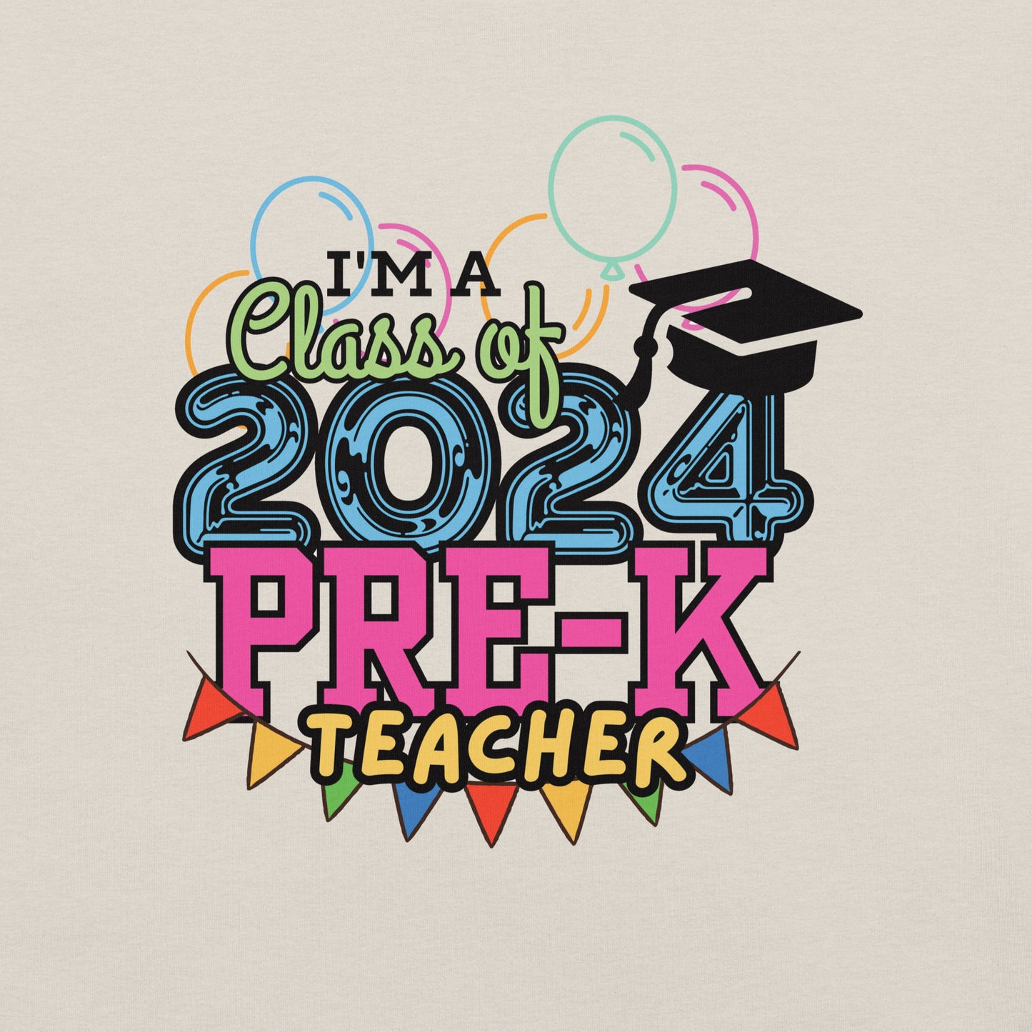 Unisex t-shirt - 2024 Pre-K Teacher